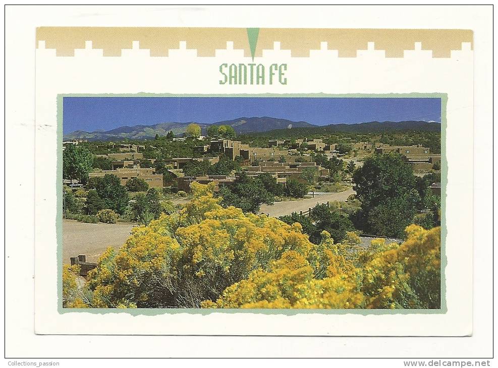 Cp, Etats-Unis, Santa Fe, Tucked Away At The Southern Base Of The Sangre De Cristo... - Santa Fe