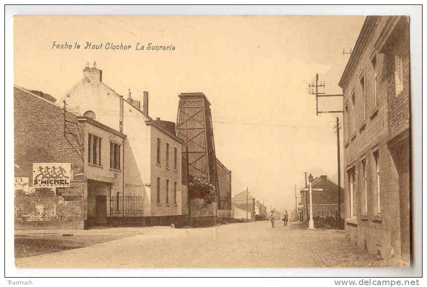 E756 - FEXHE - LE - HAUT - CLOCHER  -  La Sucrerie   *publicité Cigarettes St Michel* - Fexhe-le-Haut-Clocher