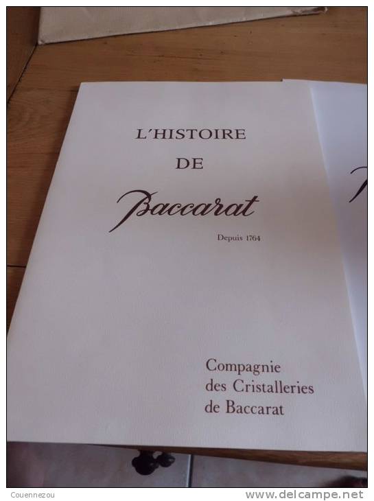 L HISTOIRE DE BACCARAT  Cgnie Des Cristalleries De Baccarat - Lorraine - Vosges