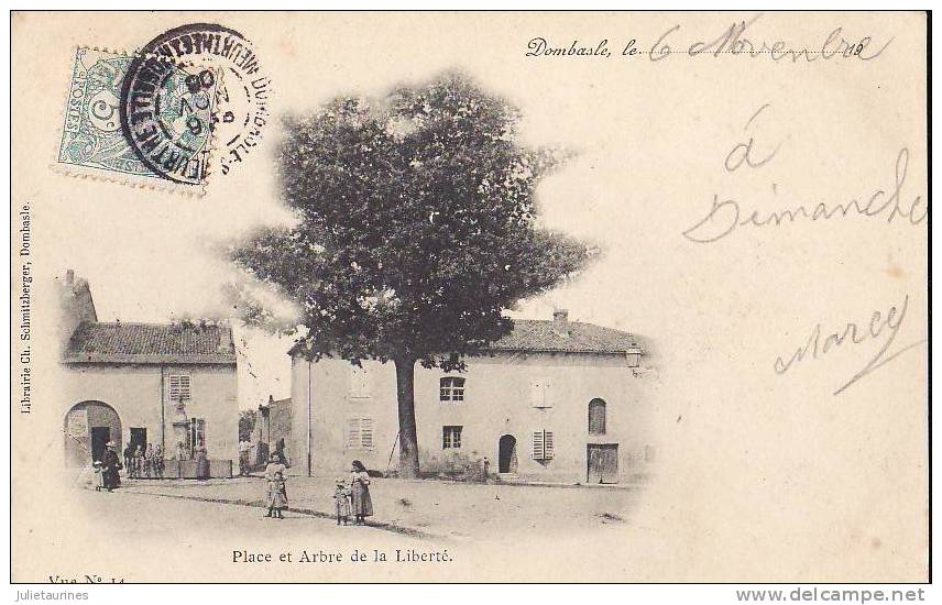 68 DOMBASLE SUR MEURTHE PLACE ET ARBRE DE LA LIBERTE CARTE 1906 TRES ANIMEES. - Otros & Sin Clasificación