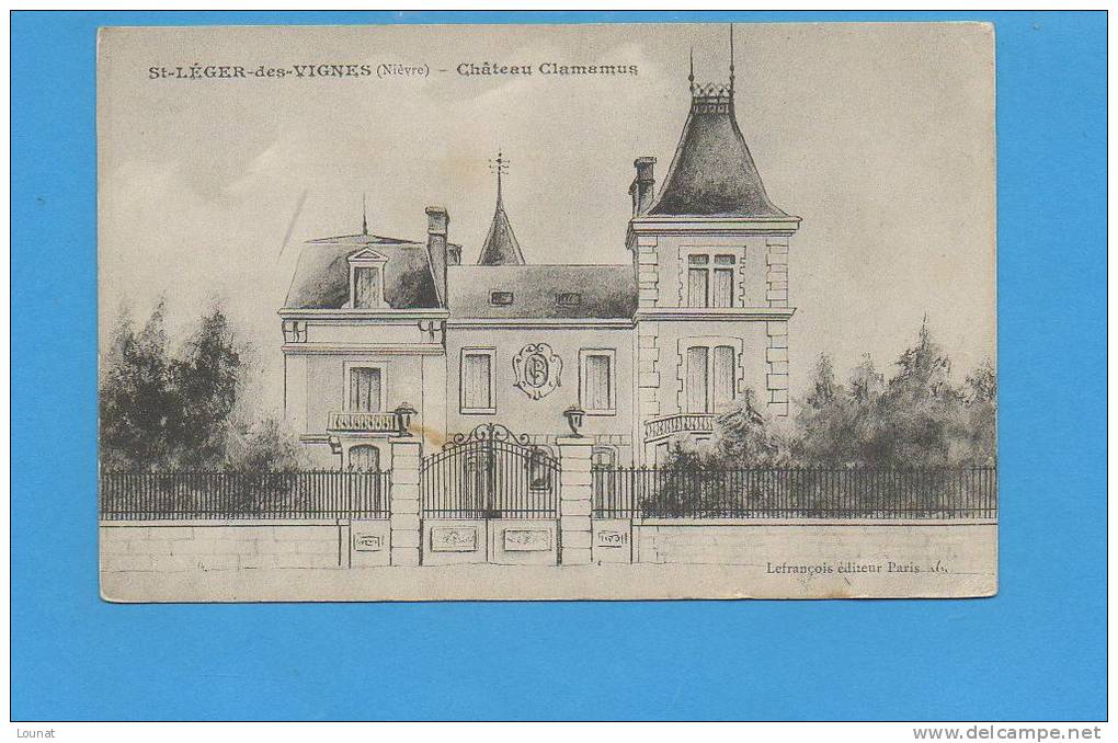 58 Saint Léger Des Vignes - Château Clamamus - Autres & Non Classés