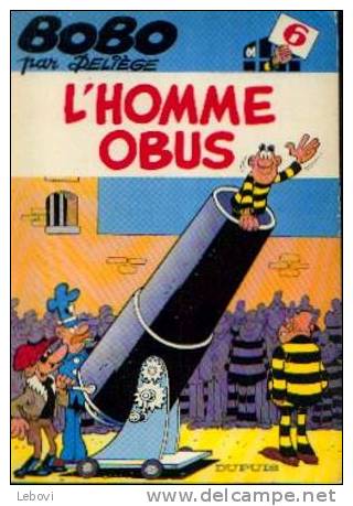 BOBO "L'homme Obus"  - Dupuis - Ré BDM 6 - 1983 B - Bobo