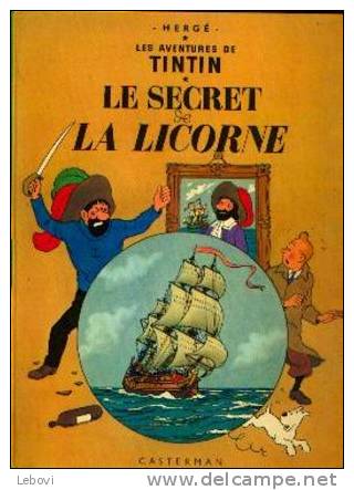 "Les Aventures De TINTIN : Le Secret De La Licorne" Casterman - Réf. BDM B 42 - 1975 - Tintin