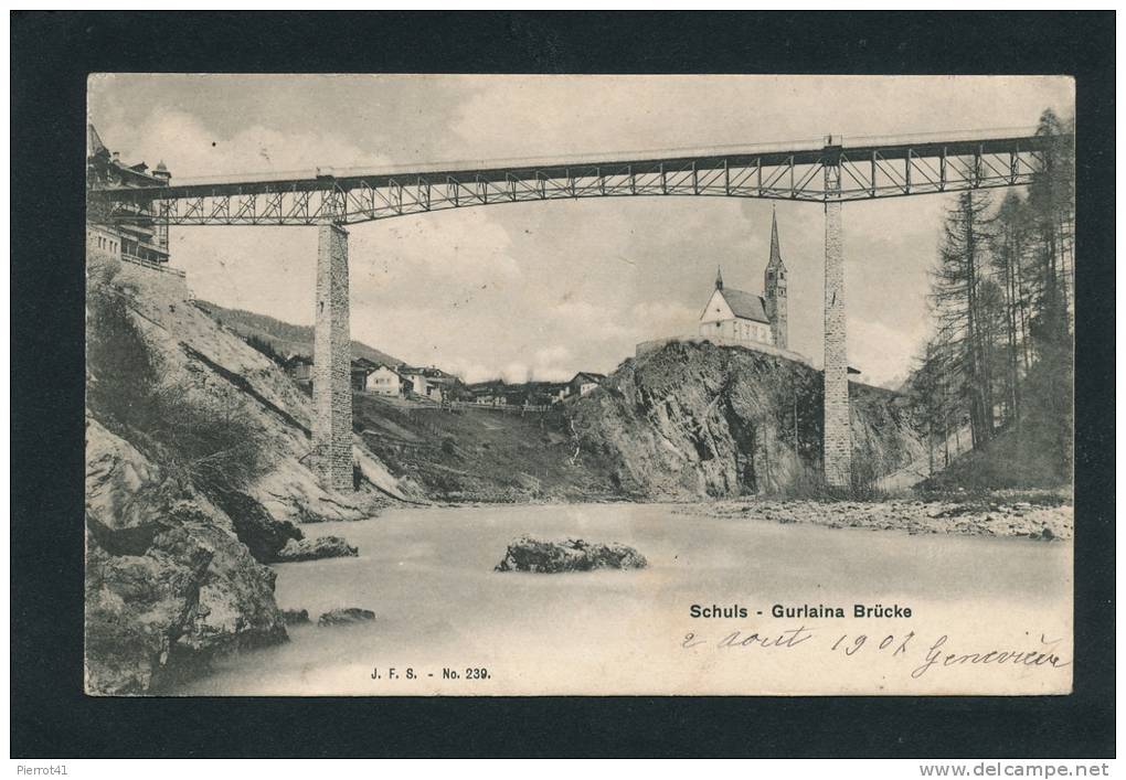 SUISSE -  SCHULS - Gurlaina Brücke - Other & Unclassified