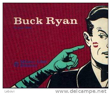 "BUCK RYAN" Di Jack Monk - Milano Libri Edizioni (1973) - Andere & Zonder Classificatie