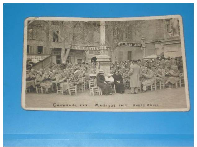 CPA Carte Photo Carnaval Musique Photo Amiel (Musiciens Militaires Aix En Provence?) - Aix En Provence