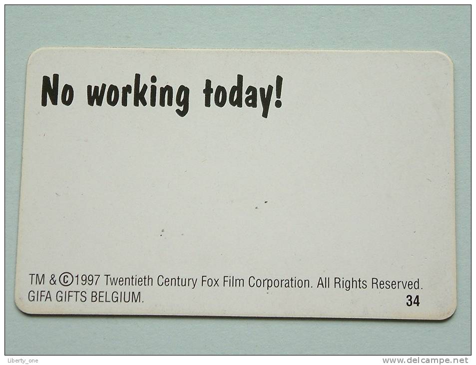 WOO HOO ( Matt Groening ) (34) No Working Today TM & C 1997 Twentieth Century Fox Film C° ( GIFA Gifts Belgium ) ) ! - Chats