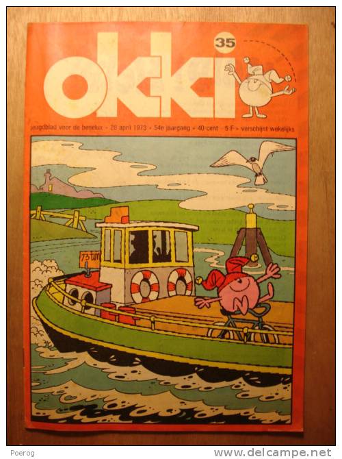 REVUE ENFANT En NEERLANDAIS - OKKI N°35 - 28 AVRIL 1973 - TROMPETJE IN SPANJE - KATOEN + PINBAL - KIMO EN KAJA OP REIS - Altri & Non Classificati