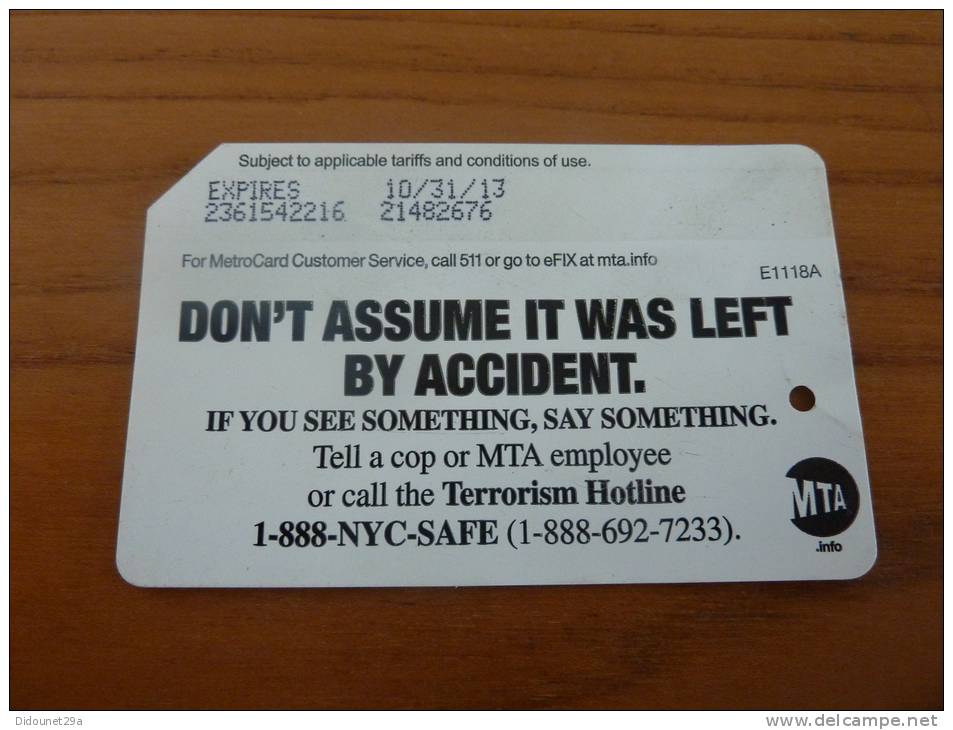 Ticket De Métro - Bus MTA "Metrocard / DON´T ASSUME IT WAS LEFT BY ACCIDENT" New York Etats-Unis USA - Mondo