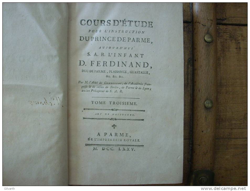 Cours D'étude Pour L'instruction Du Prince De Parme Abbé De CONDILLAC T3 1775 - 1701-1800
