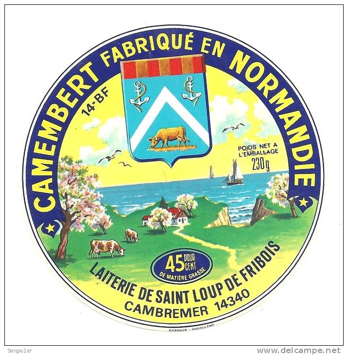 Ancienne Etiquette Fromage Camembert Fabriqué En Normandie  Laiterie De St Loup De Fribois Cambremer 14 Calvados - Fromage