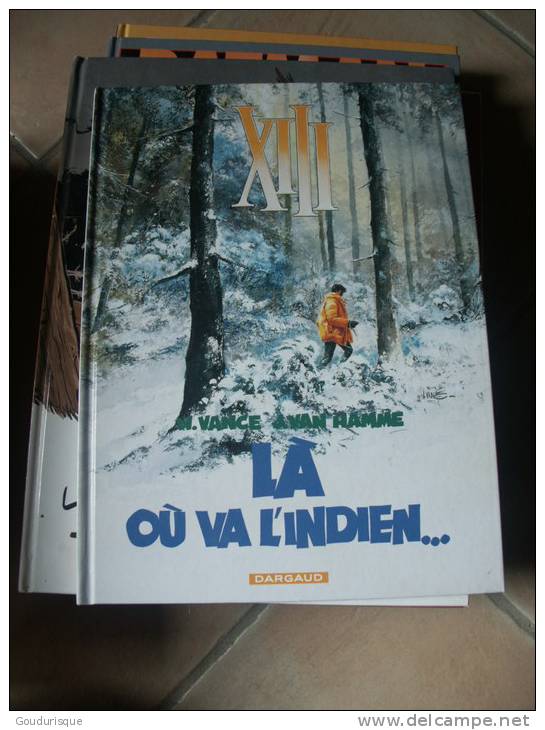 XIII T2 LA OU VA L'INDIEN  VAN HAMME VANCE - XIII