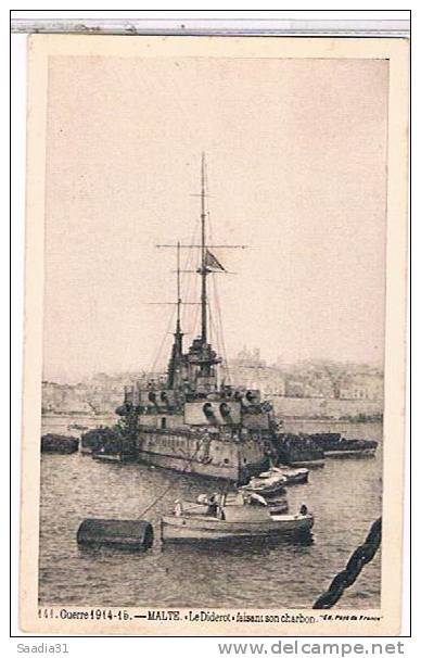 MALTE   BATEAU  DE  GUERRE    LE  DIDEROT  FAISANT  SON  CHARBON  GURRE  1914- 15  TBE    1X477 - Malta