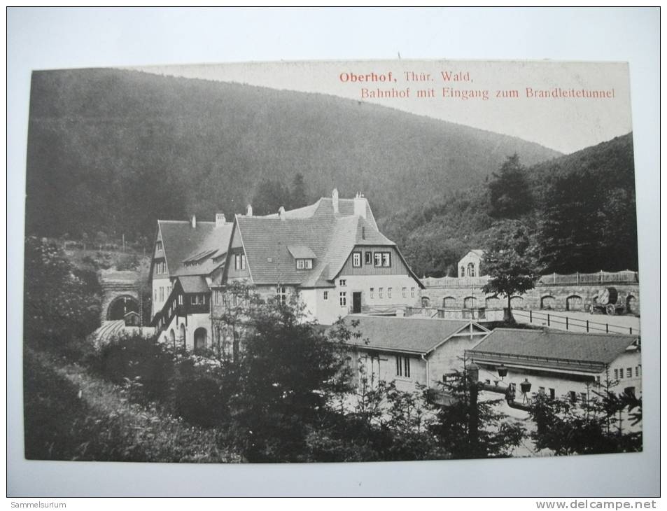 (1/1/28) AK Oberhof Thür.Wald "Bahnhof Mit Eingang Zum Brandleitetunnel" - Oberhof