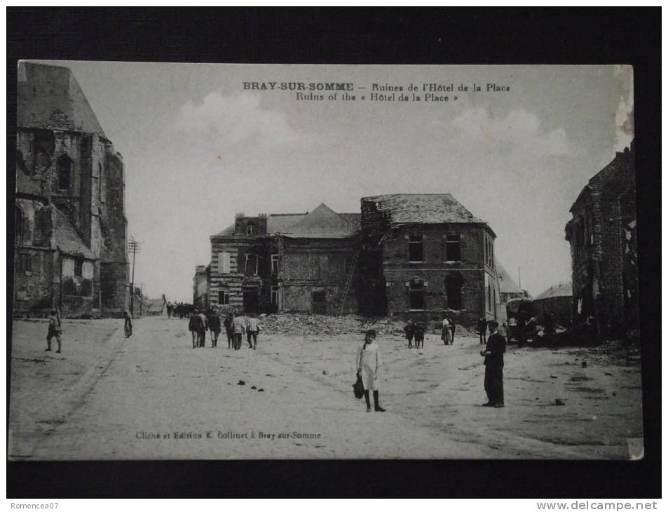 BRAY-sur-SOMME (Somme) - Ruines De L'Hôtel De La Place - Animée - Non Voyagée - Légers Manques De Surface (voir Scans) - Bray Sur Somme