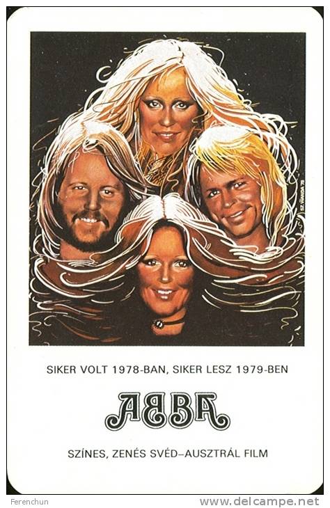 ABBA * ROCK & ROLL * POP * DISCO * MUSIC * SWEDEN * SWEDISH * MOVIE * CINEMA * FILM * CALENDAR * Mokep 1979 * Hungary - Petit Format : 1971-80