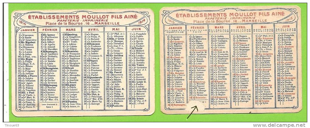13 - MARSEILLE - 2 Calendriers (1914 Et 1915) - Ets MOULLOT FILS AINE, Papeterie Imprimerie Et Papeterie Marseillaise - Formato Piccolo : 1901-20