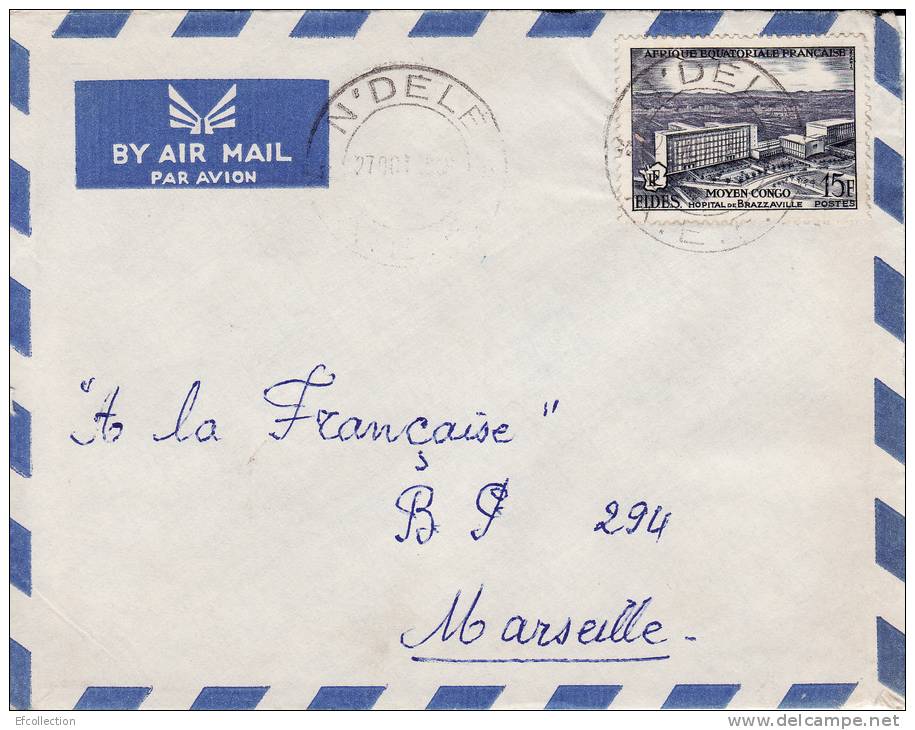 NDELE - OUBANGUI - AFRIQUE - COLONIE FRANCAISE - HOPITAL DE BRAZZAVILLE MOYEN CONGO - LETTRE PAR AVION - Brieven En Documenten