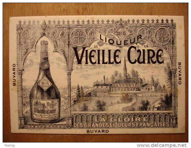 BUVARD ANCIEN - LIQUEUR DE LA VIEILLE CURE - 16cm X 9.5cm - Bouteille Chateau - Liquore & Birra