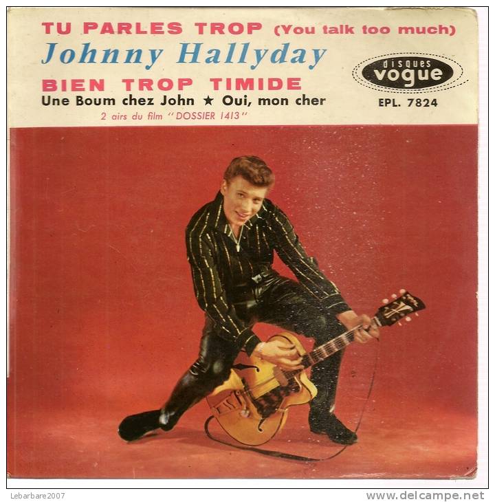 45 Tours EP - JOHNNY HALLYDAY -  VOGUE 7824 - " TU PARLES TROP " + 3 - Altri - Francese