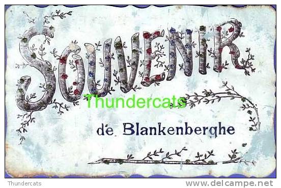 SOUVENIR DE BLANKENBERGHE BLANKENBERGE - Blankenberge