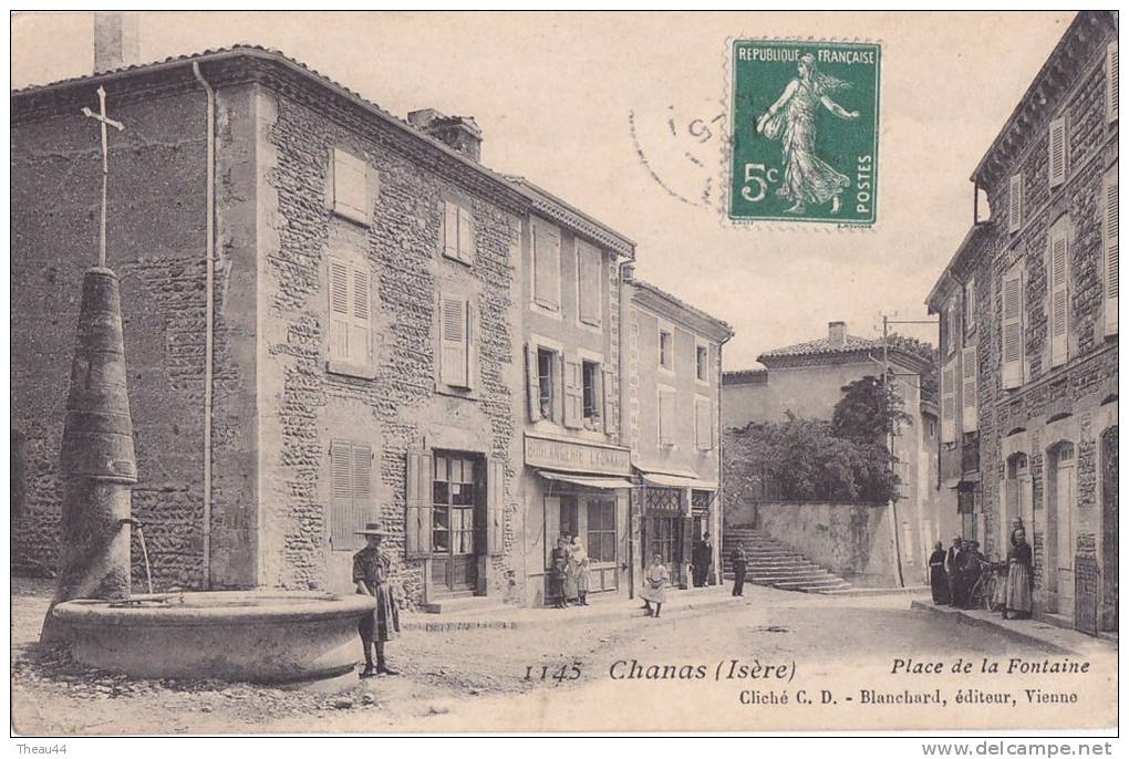 ¤¤  -  1145   -   CHANAS   -   Place De La Fontaine  -  Boulangerie Lyonnaise   -  ¤¤ - Chanas