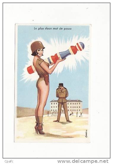 Humour Illustré Par Carrière , Belle Femme Militaire, La Quille - Carrière, Louis