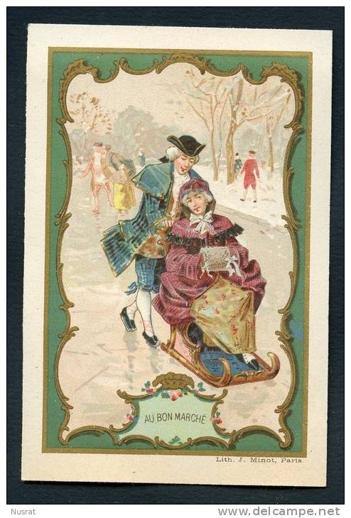 Au Bon Marché à Paris, Scènes De Société Au XVII Siècle, Neige, Traineau, Lith. J. Minot - Au Bon Marché