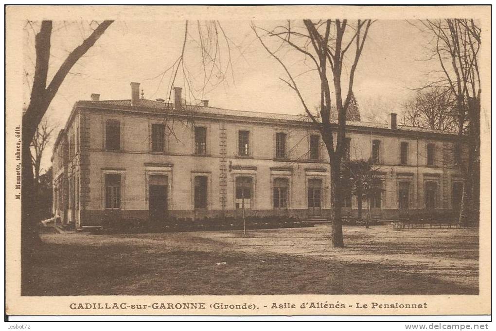Cpa, Cadillac-sur-Garonne (Gironde), Asile D'Aliénés - Le Pensionnat - Cadillac