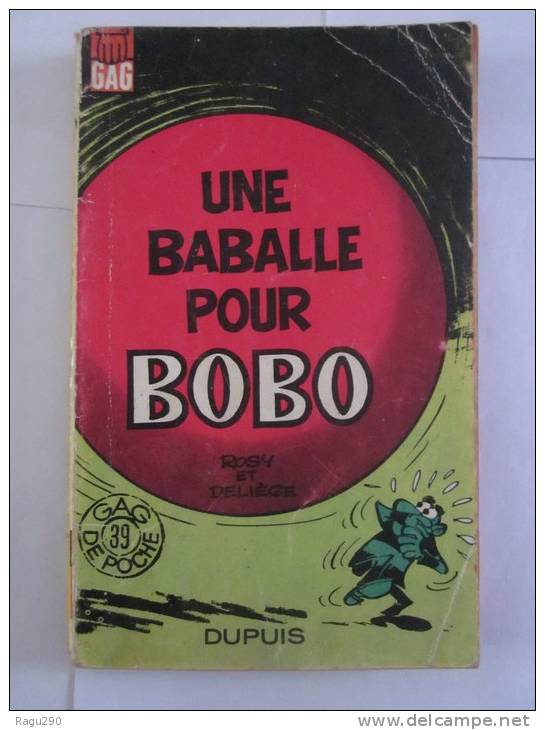 UNE BABALLE POUR BOBO édition Originale - Bobo