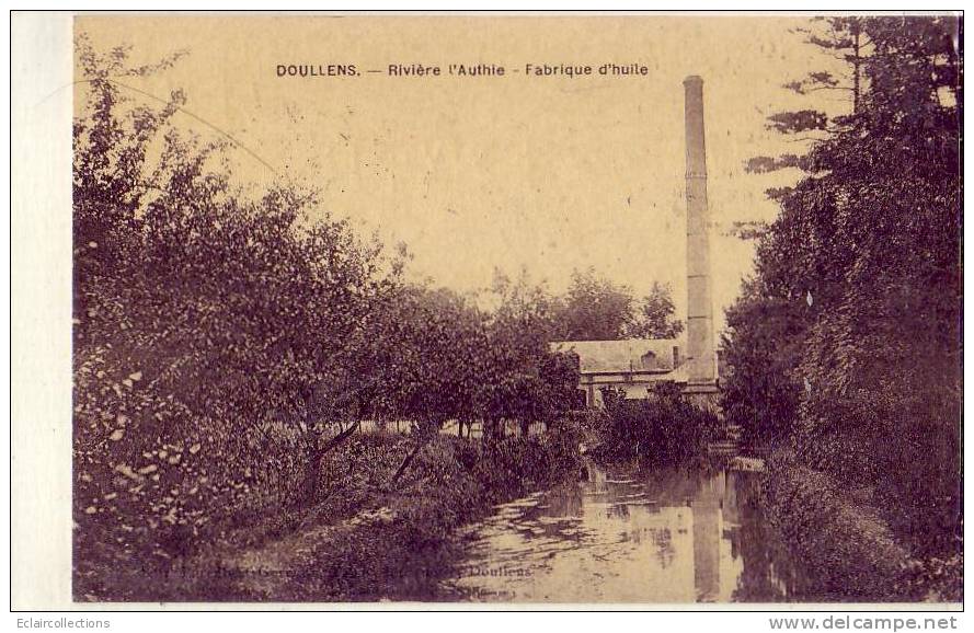 80 - Doullens       Rivière De L'Authie  Fabrique D'huile - Doullens