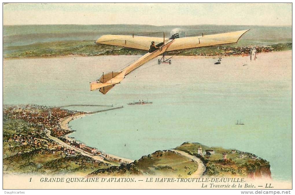 Grande Quinzaine D'Aviation Le Havre - Trouville - Deauville : Traversée De La Baie. 2 Scans. Edition LL - Meetings