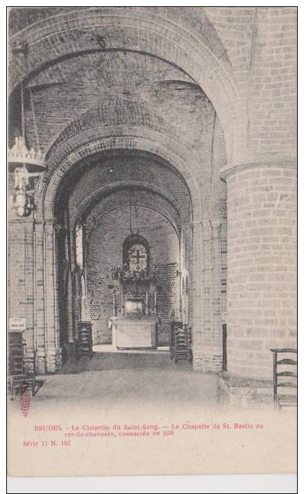 Bruges Lachapelle Du Saint Sang  1901 - Brugge