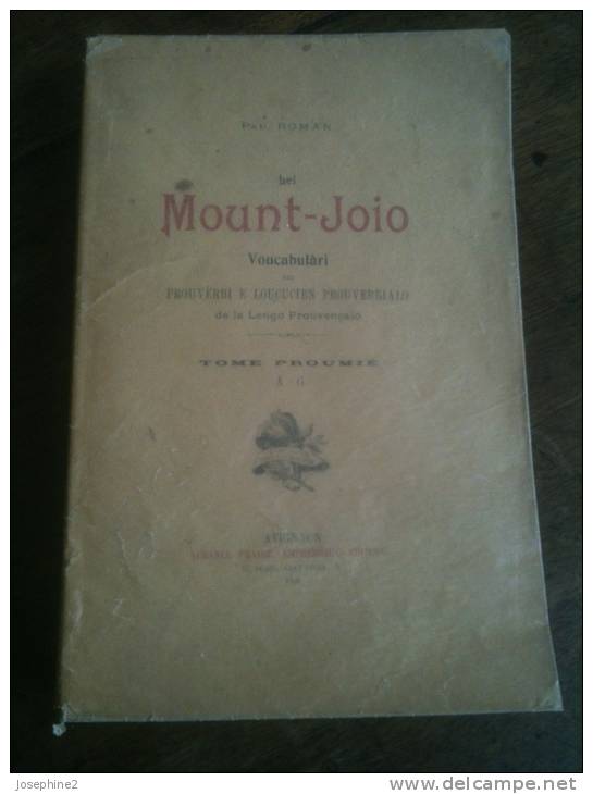 Paul Roman " Lei Mount -Joio "  Dédicacé Par L'auteur  -Tome 1er  De A à G -1908 - Old Books