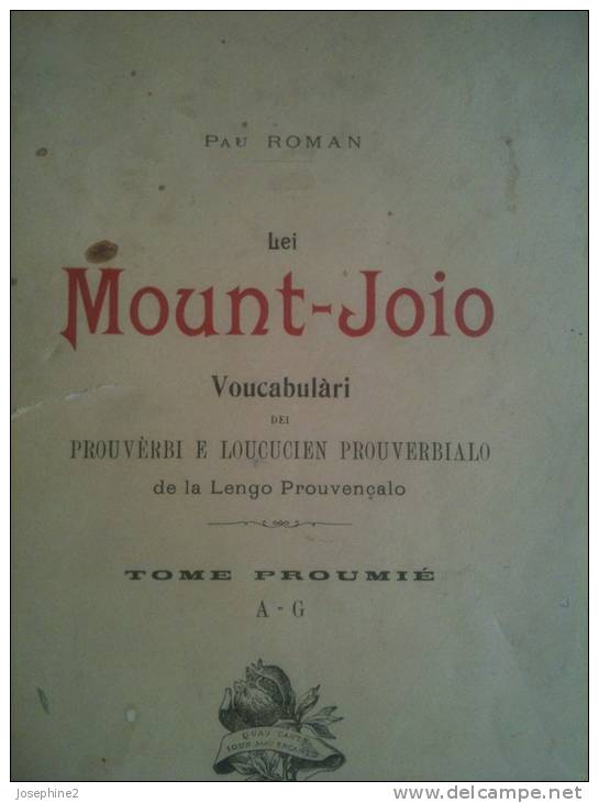 Paul Roman " Lei Mount -Joio "  Dédicacé Par L'auteur  -Tome 1er  De A à G -1908 - Libri Vecchi E Da Collezione