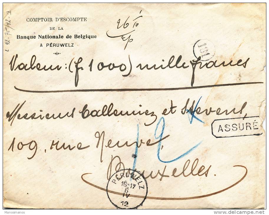 870/19 - Lettre En ASSURE (Mille Francs) TP 75 Et 77 PERUWELZ 1912 Vers BRUXELLES - Rosace Et Triangle De BXL - 1905 Grosse Barbe