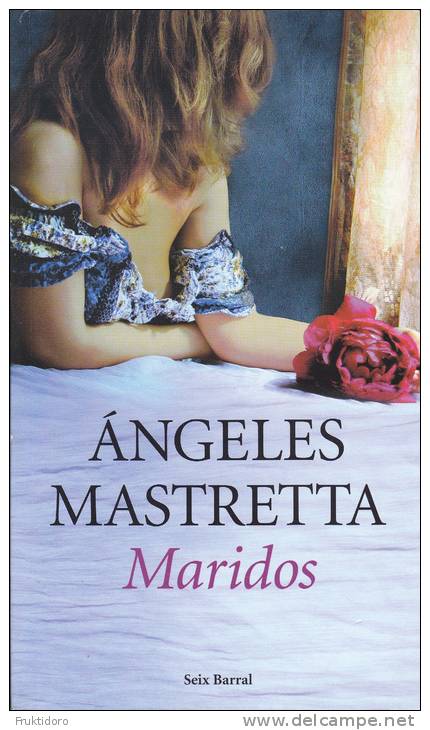 LS Maridos By Angeles Mastreta - Littérature