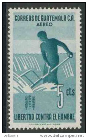 Guatemala 1963 Mi 695 Aero ** Fight Against Hunger - Owing Farmer, Corn Symbol / Lucha Contra El Hambre - Against Starve