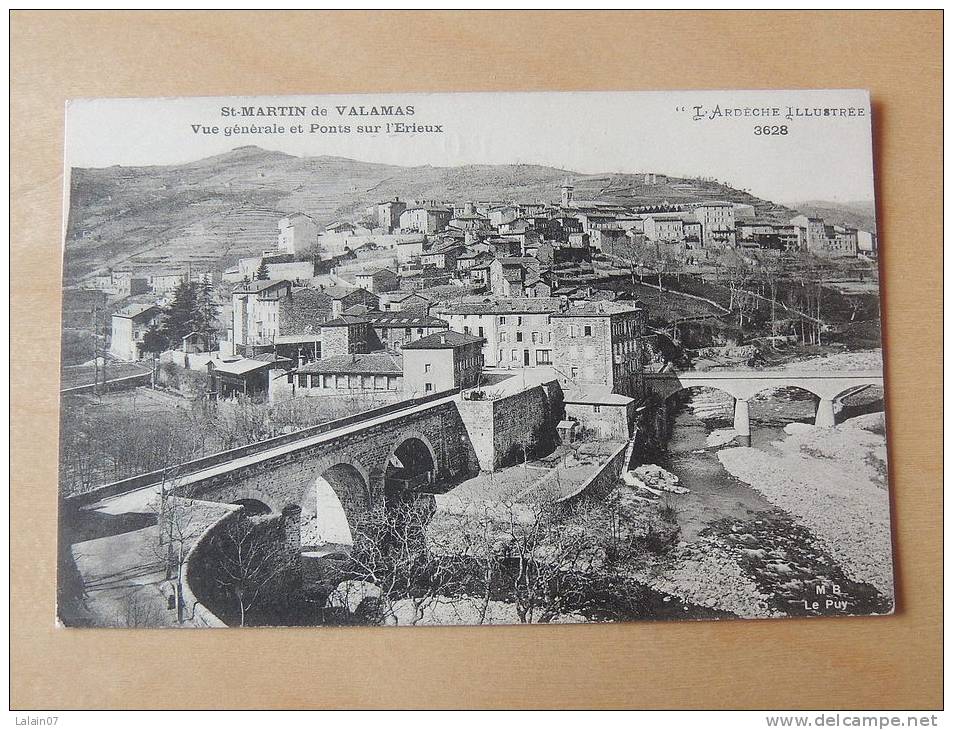 Carte Postale Ancienne : SAINT-MARTIN DE VALAMAS : Vue Generale Et Ponts Sur L'Erieux - Saint Martin De Valamas