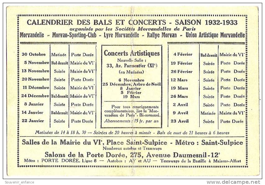 Calendrier Officiel  Bals Et Concerts  Saison 1932 1933 Morvandelles De Paris Morvandelle Folklore Danse  Paris VI - Kleinformat : 1921-40
