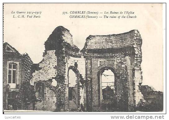 571. COMBLES. LES RUINES DE L' EGLISE. - Combles