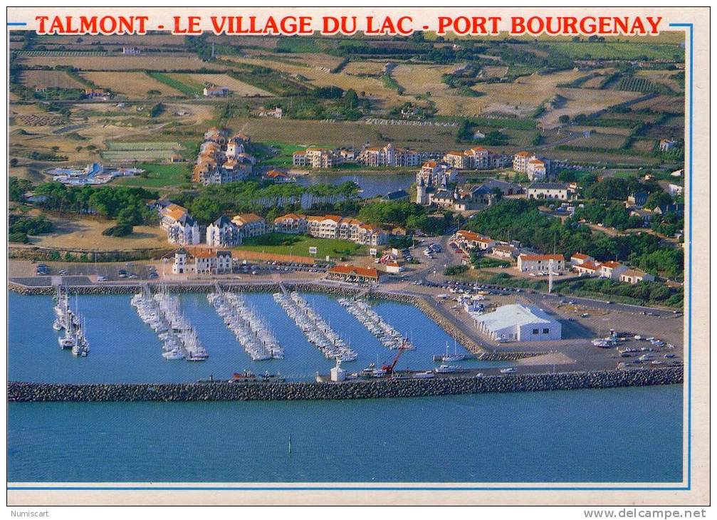 Talmont..le Village Du Lac..Port-Bourgenay - Talmont Saint Hilaire