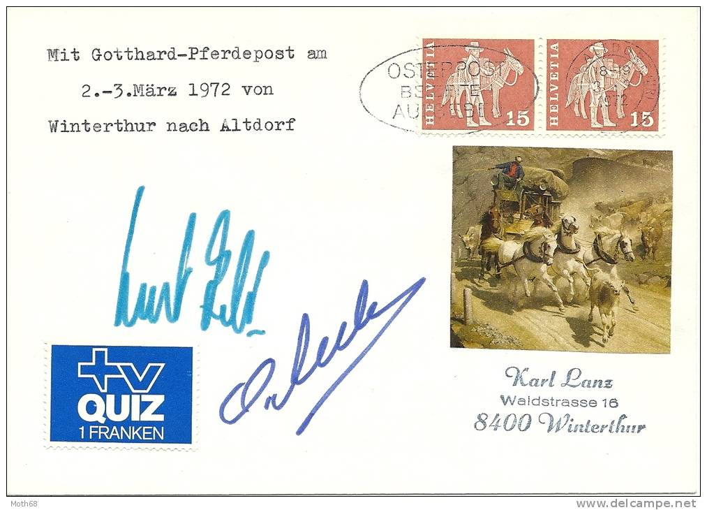1972 Gotthard-Pferdepost Von Winterthur Nach Altdorf Mit Unterschriften - Briefe U. Dokumente
