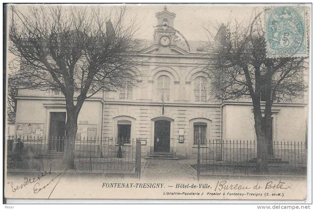 FONTENAY TRESIGNY - Hôtel De Ville - Fontenay Tresigny