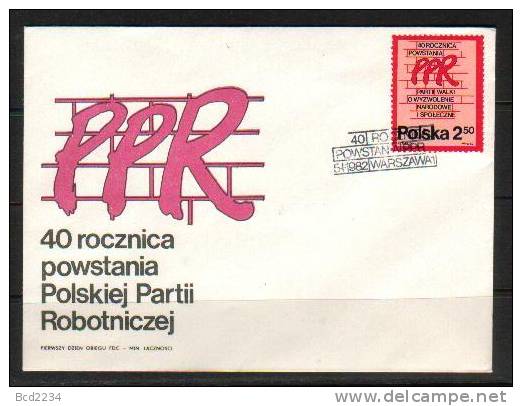 POLAND FDC 1982 40TH ANNIVERSARY OF PPR Polish Workers Party Communism Socialism Communists Socialists - FDC