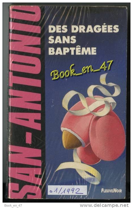 {74629} San-Antonio, Des Dragées Sans Baptême. 01/1992  ; A. Siauve . " En Baisse " - San Antonio