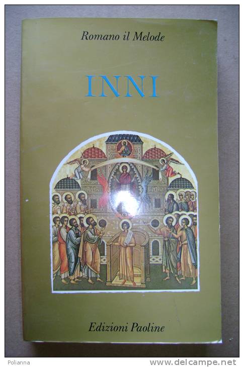 PBI/23 Romano Il Melode INNI Edizioni Paoline 1981 - Religione