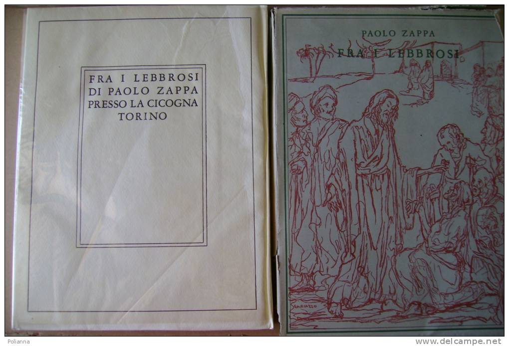 PBI/53 FRA I LEBBROSI Paolo Zappa La Cicogna 1944/ill.Gariazzo - Kunst, Antiek