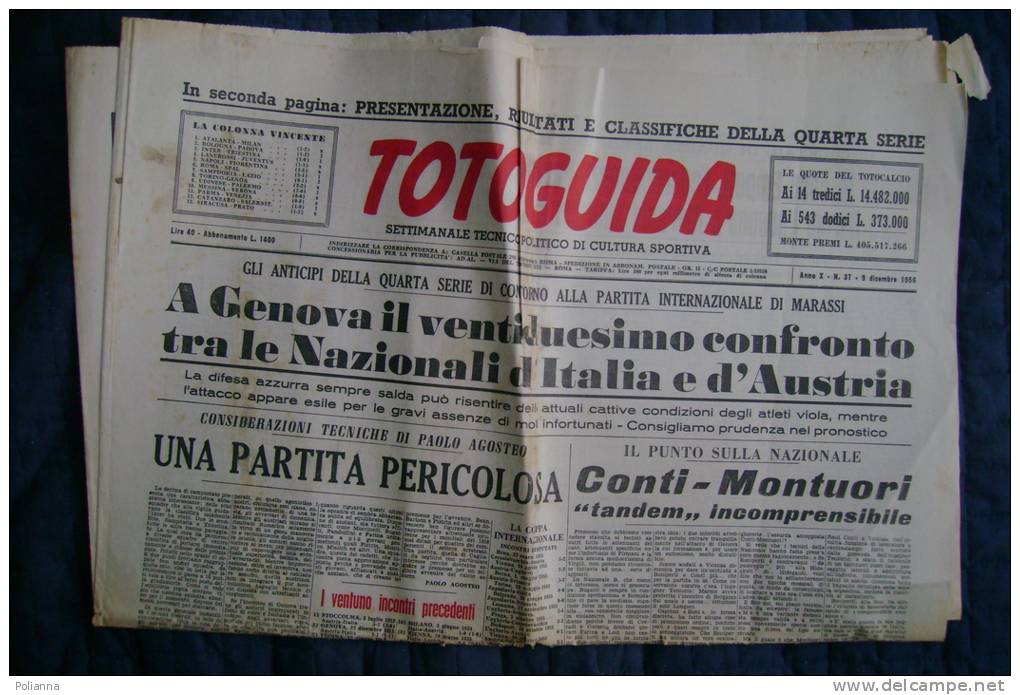 PBI/60 Giornale Sportivo/calcio - TOTOGUIDA 9/12/1956 : Nazionali Italia - Austria - Adolfo Baloncieri (Alessandria) - Deportes