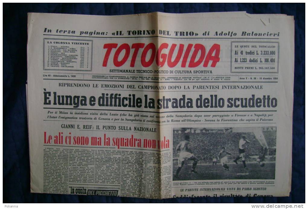 PBI/61 Giornale Sportivo/calcio - TOTOGUIDA 16/12/1956 : Torino :trio Baloncieri Libonati Rossetti - Deportes